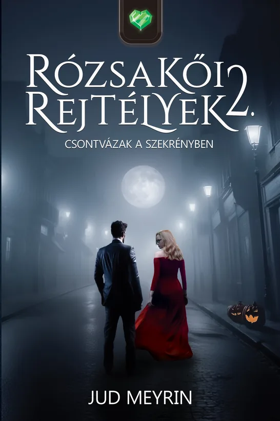 Rózsakői rejtélyek 2. borító